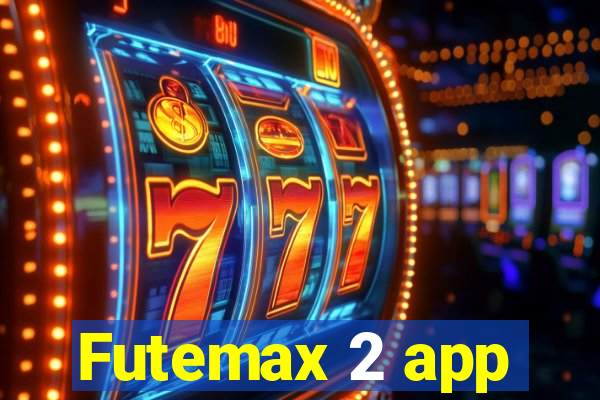Futemax 2 app